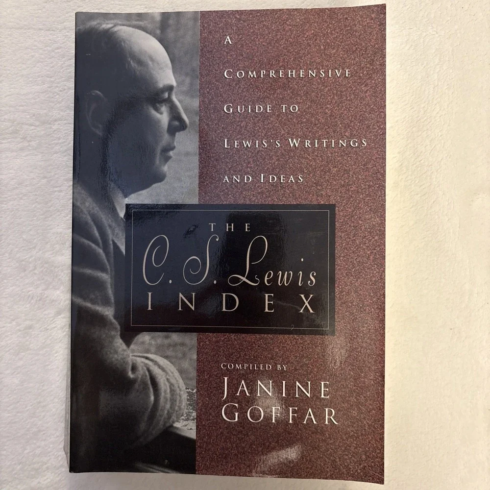 C. S. Lewis Index : A Comprehensive Guide to Lewis' Writings and Ideas‎